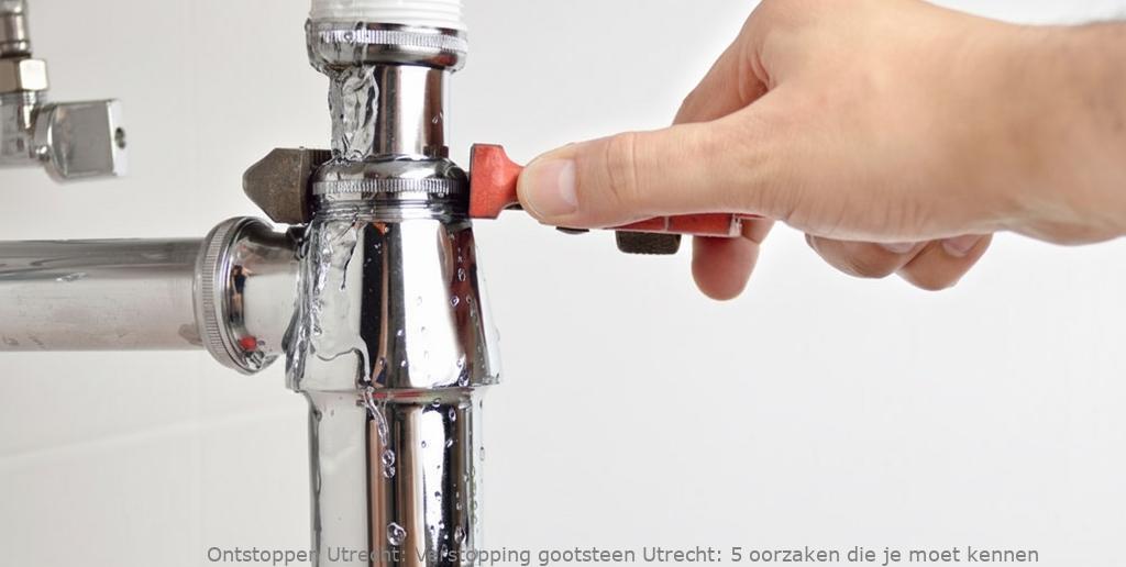 Verstopping gootsteen Utrecht: 5 oorzaken die je moet kennen